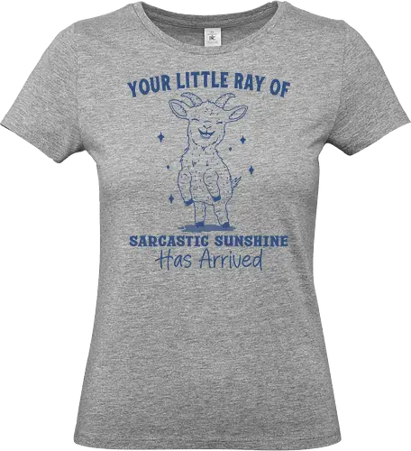 Sarcastic Sunshine  - your little ray of, sarcastic sunshine, has arrived, sheep, funny, humor, sarcastic, sarcasm, minimalist - Standard T-Shirt (Women)