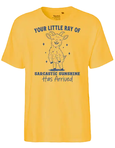 Sarcastic Sunshine  - your little ray of, sarcastic sunshine, has arrived, sheep, funny, humor, sarcastic, sarcasm, minimalist - Fairtrade T-Shirt