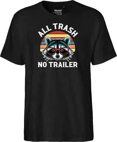 All Trash No Trailer