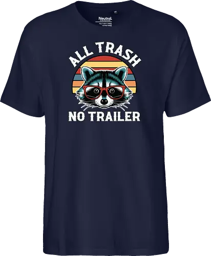 All Trash No Trailer