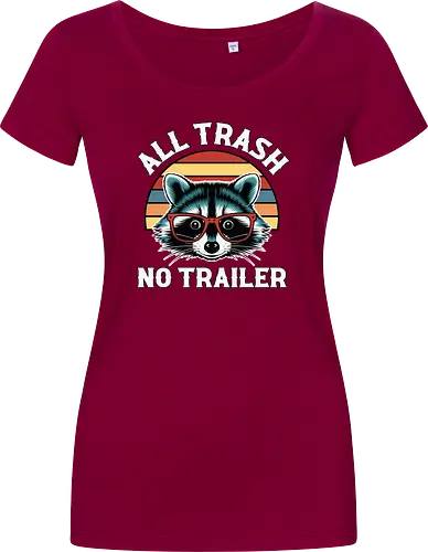 All Trash No Trailer