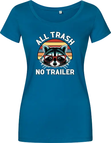 All Trash No Trailer