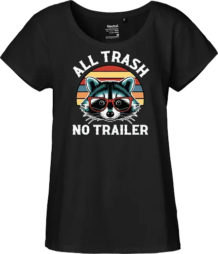 All Trash No Trailer