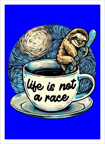 Life is not a race