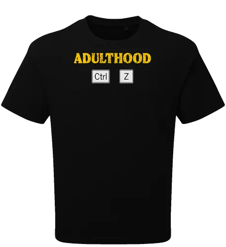 Adulthood Ctrl Z