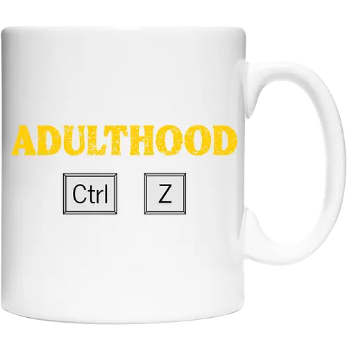 Adulthood Ctrl Z