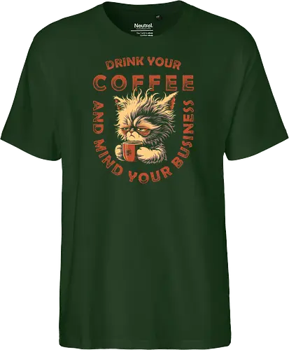 Drink Coffee and Mind Your Business