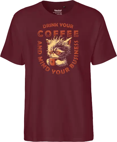 Drink Coffee and Mind Your Business
