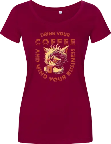 Drink Coffee and Mind Your Business
