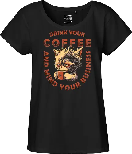 Drink Coffee and Mind Your Business