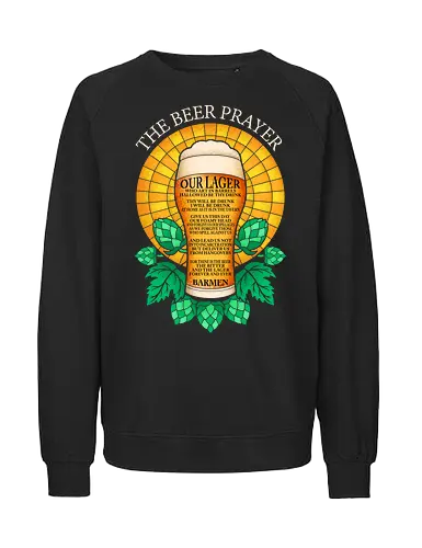The Beer Prayer - beer, alcohol, beer lover, beer sayings, brew, cheers, drink, drinking, drunk, funny, home brew, hops, party, stained glass, beer lover gift - Fairtrade Sweatshirt