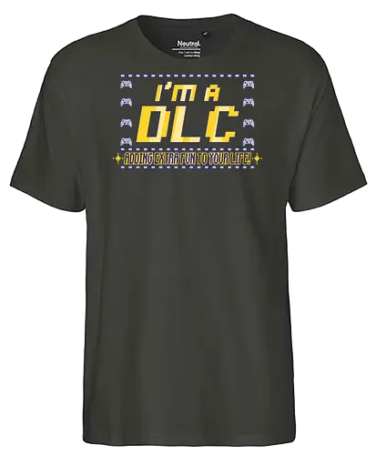 I'm a DLC (Ich bin ein DLC) - DLC, Gamer, Bonus-Content, Level-Up, Videospiele, lustig, nerdig, Gaming, Abenteuer, Spaß, Lachen, einzigartig, kreativ, Spieler, Popkultur, Meme, player, console, video game, online, retro gamer, konsole, pc, Retro, Zusatzinhalt, Persönlichkeit, Humor - Fairtrade T-Shirt