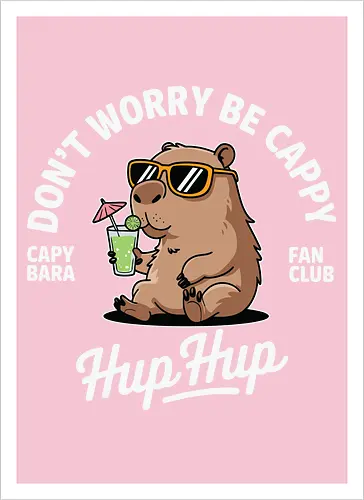 Don't Worry Be Cappy Hup Hup