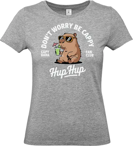 Don't Worry Be Cappy Hup Hup - capybara, sunglasses, drink, umbrella, text, carefree, fun, fan club, humor, cartoon - Standard T-Shirt (Women)