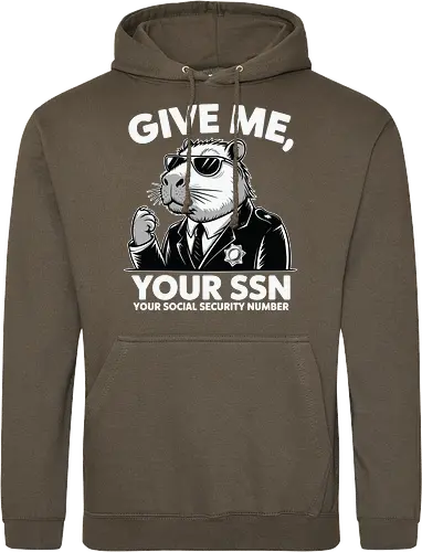 Give me your SSN. Your Social Security Number