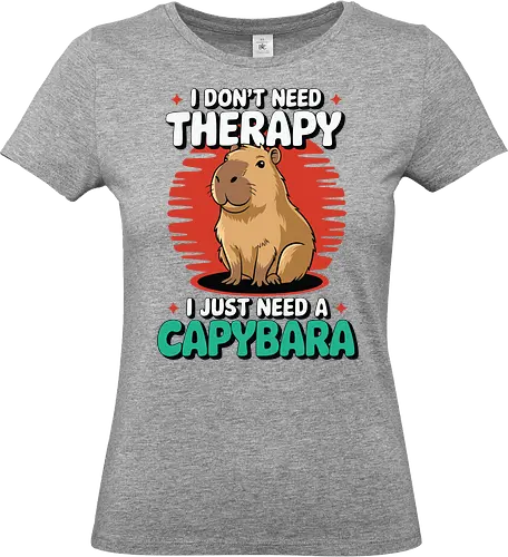 I don't need therapy, I just need a capybara - capybara, humor, therapy, text, design, animal, cute, cartoon, poster, graphic - Standard T-Shirt (Women)