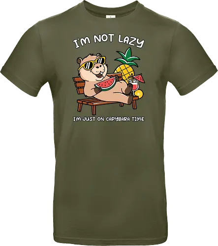 I'M NOT LAZY. I'M JUST ON CAPYBARA TIME