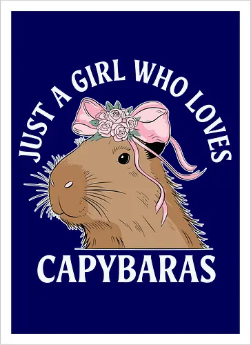 Just a girl who loves capybaras