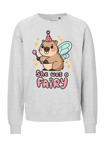 She was a fairy - capybara, fairy, wings, magic wand, stars, cartoon, cute, pink hat, whimsical, text - Fairtrade Sweatshirt