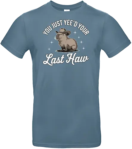 You Just Yee'd Your Last Haw - humor, stars, text, playful, animal, graphic design, capybara, cowboy hat - Standard T-Shirt