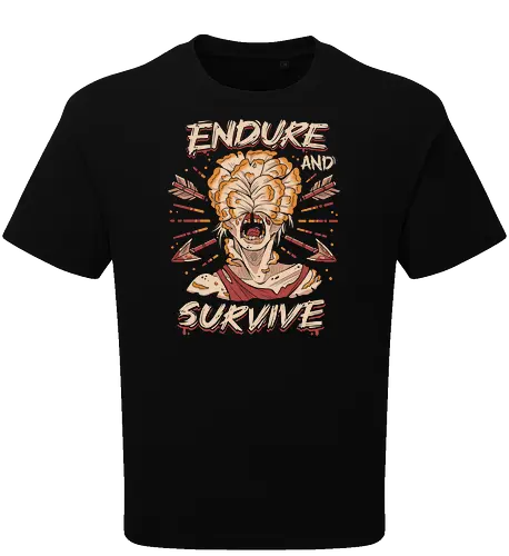 Endure and Survive