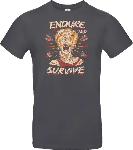 Endure and Survive