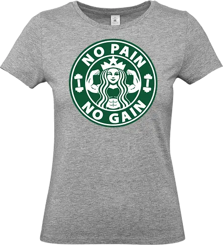 No Pain No Gain - coffee, bodybuilder, exercise, fitness, lifting, muscles, weightlifting, word hard, Coffee, power lifting, gym rat, tea, mermaid, gym, workout, caffeine, i love coffee, espresso, latte, drink, cup of coffee, parody, funny, no pain no gain - Standard T-Shirt (Women)