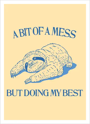 A Bit of a Mess