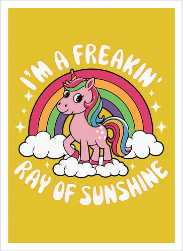 I'm a freakin' ray of sunshine