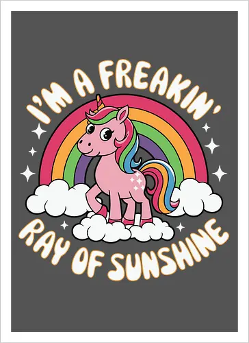 I'm a freakin' ray of sunshine