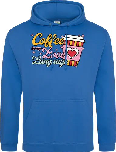 Coffee is my Love Language
