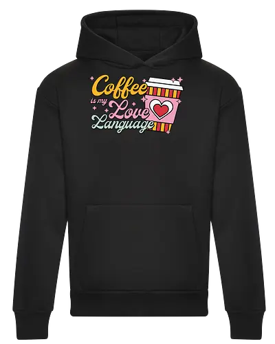 Coffee is my Love Language