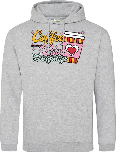 Coffee is my Love Language