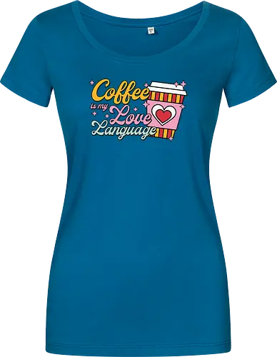 Coffee is my Love Language