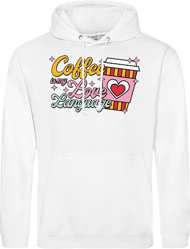 Coffee is my Love Language