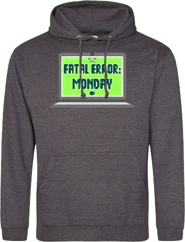 Fatal Error: Monday (Fataler Fehler: Montag)