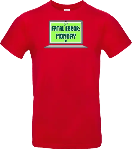 Fatal Error: Monday (Fataler Fehler: Montag)