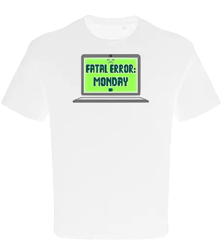 Fatal Error: Monday (Fataler Fehler: Montag)