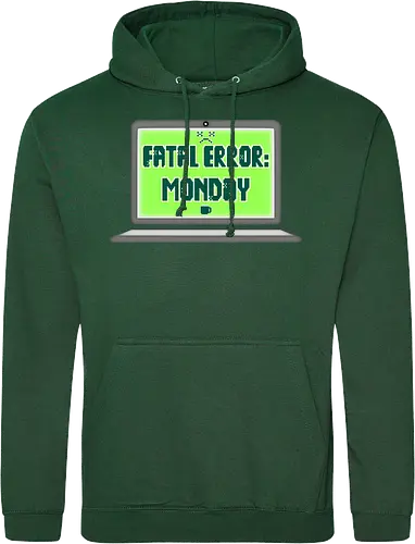Fatal Error: Monday (Fataler Fehler: Montag)