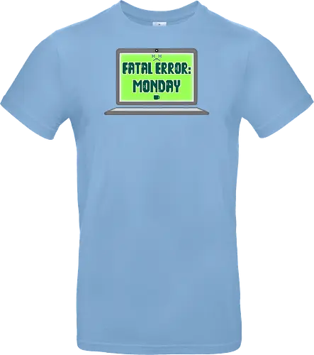 Fatal Error: Monday (Fataler Fehler: Montag)