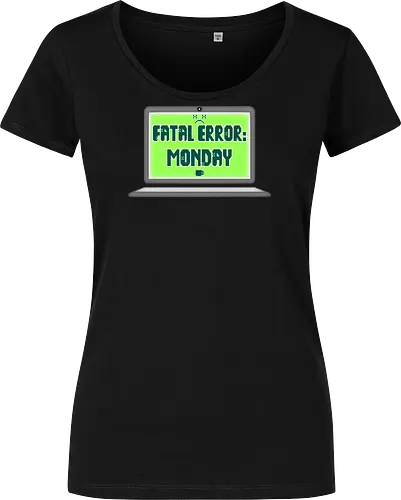 Fatal Error: Monday (Fataler Fehler: Montag)