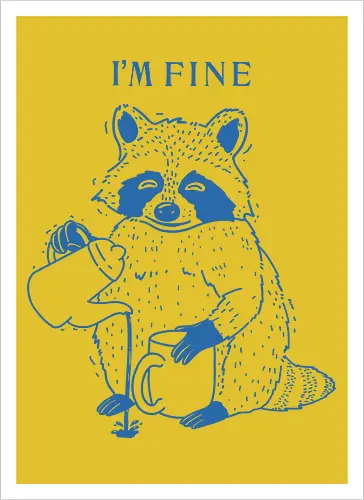 I’m Fine Raccoon 