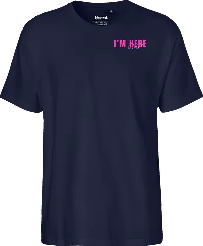 Here To Help - Pink mit weißer Schrift - Fairtrade T-Shirt