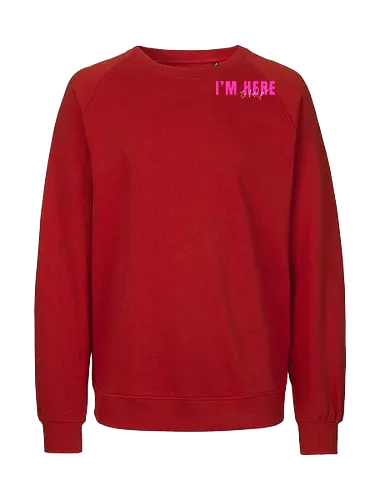 Here To Help - Pink mit weißer Schrift - Fairtrade Sweatshirt