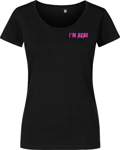 Here To Help - Pink mit weißer Schrift - Women T-Shirt