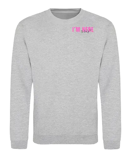 Here To Help - Pink mit schwarzer Schrift - Sweatshirt