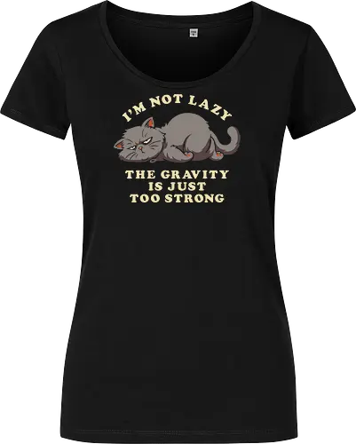I'm Not Lazy, The Gravity Is Just Too Strong