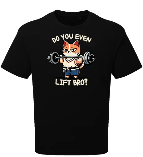 Do you even lift bro?