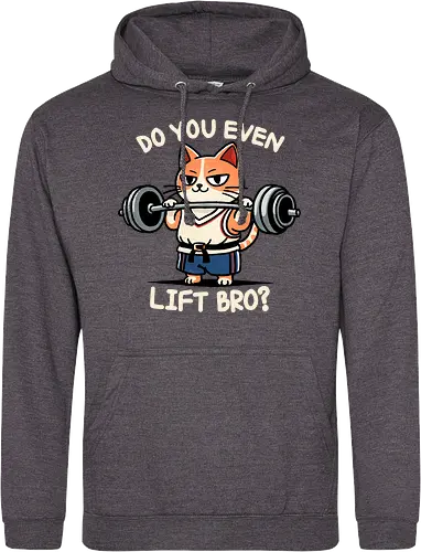 Do you even lift bro?