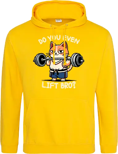 Do you even lift bro?